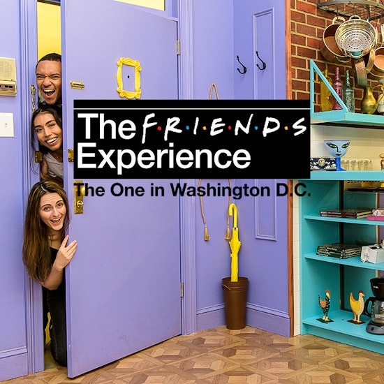 The FRIENDS™ Experience: The One in Washington D.C.