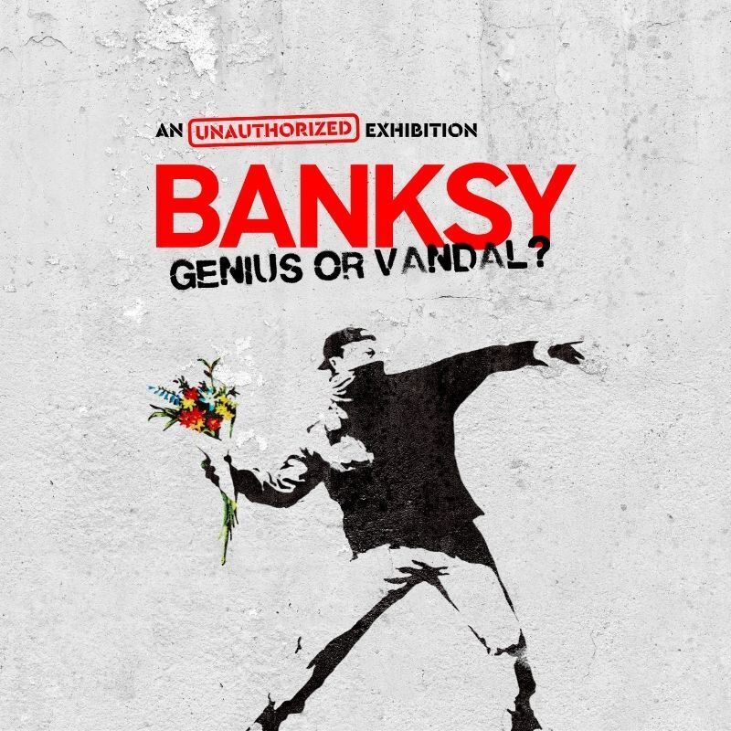 Banksy Genius Or Vandal Exhibition New York Fever